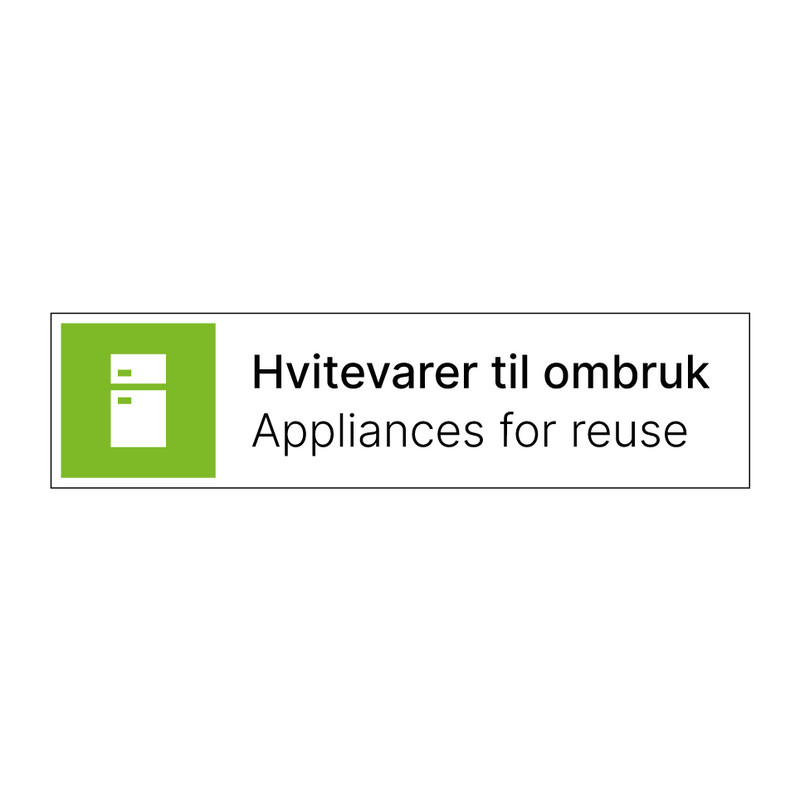 Hvitevarer til ombruk - Appliances for reuse