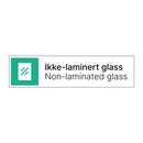 Ikke-laminert glass - Non-laminated glass