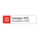 Isolasjon XPS - Insulation XPS