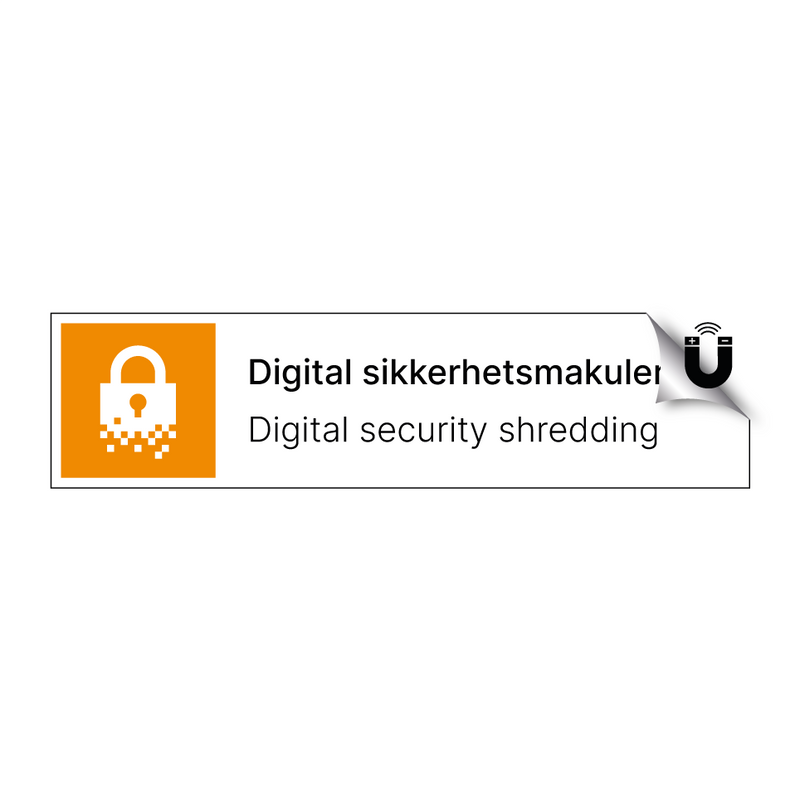 Digital sikkerhetsmakulering - Digital security shredding