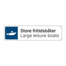 Store fritidsbåter - Large leisure boats