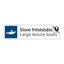 Store fritidsbåter - Large leisure boats