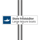 Store fritidsbåter - Large leisure boats