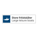 Store fritidsbåter - Large leisure boats