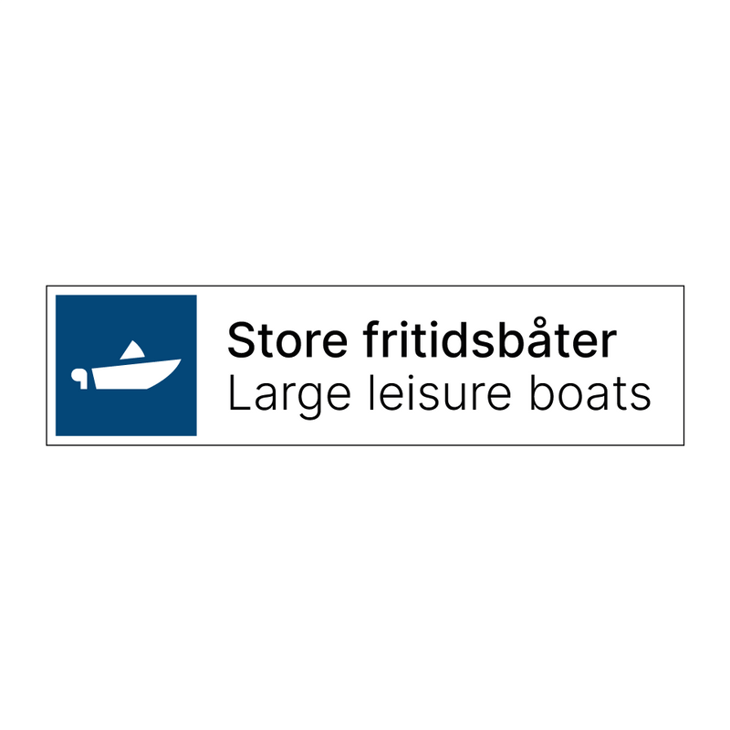 Store fritidsbåter - Large leisure boats