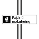 Papir til makulering