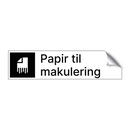 Papir til makulering