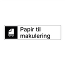 Papir til makulering