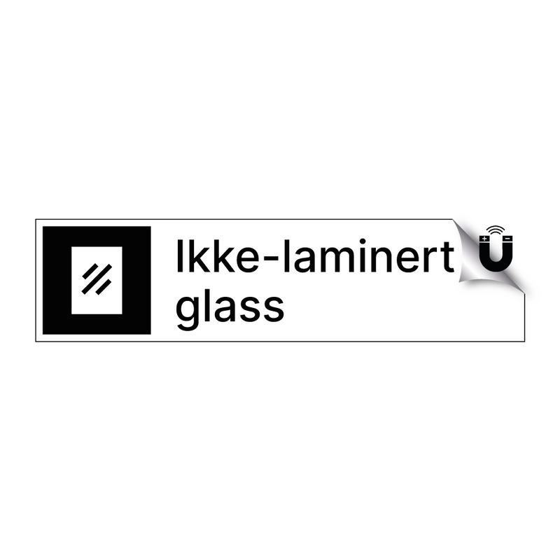 Ikke-laminert glass & Ikke-laminert glass