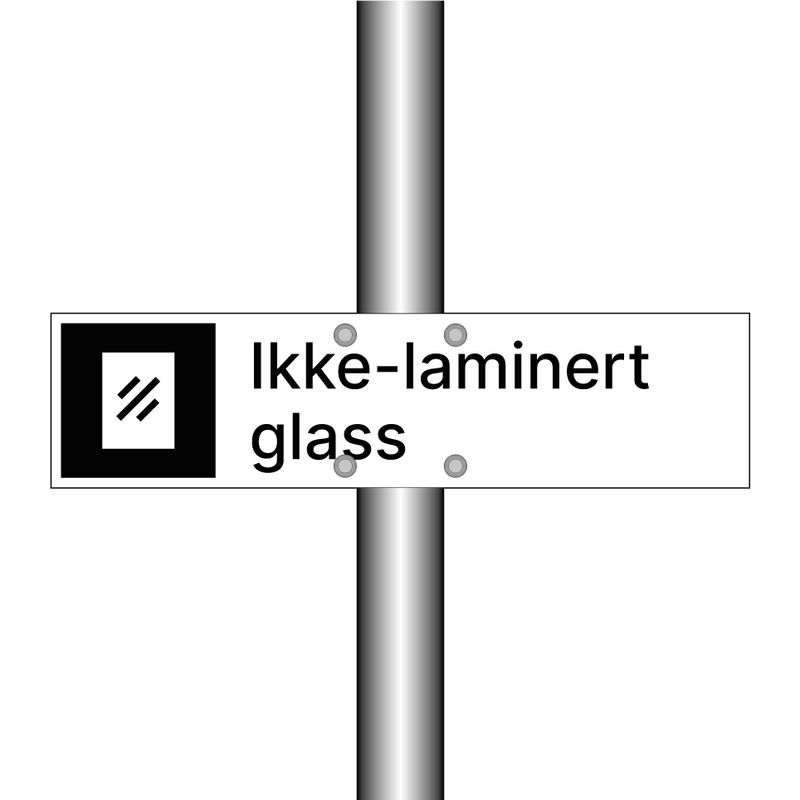 Ikke-laminert glass