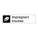 Impregnert trevirke