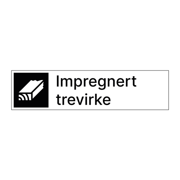 Impregnert trevirke & Impregnert trevirke & Impregnert trevirke & Impregnert trevirke