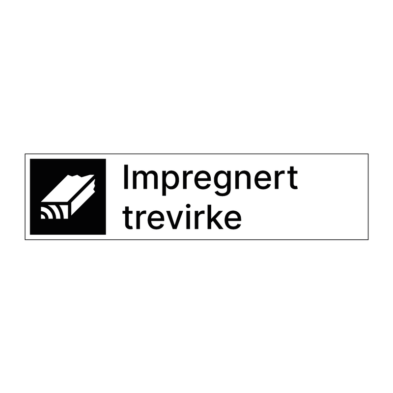 Impregnert trevirke & Impregnert trevirke & Impregnert trevirke & Impregnert trevirke