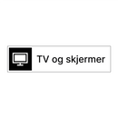 TV og skjermer