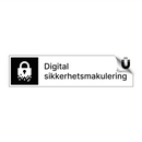 Digital sikkerhetsmakulering