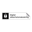 Digital sikkerhetsmakulering