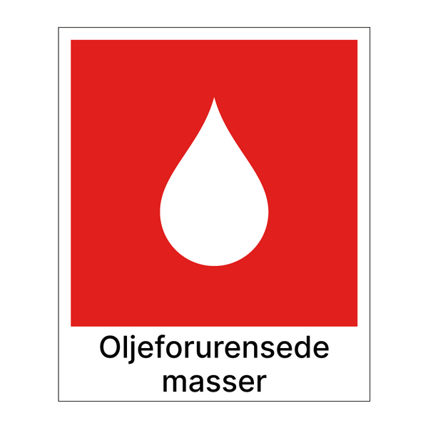 Oljeforurensede masser & Oljeforurensede masser & Oljeforurensede masser & Oljeforurensede masser