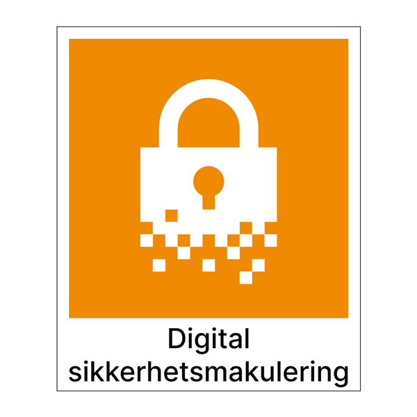 Digital sikkerhetsmakulering & Digital sikkerhetsmakulering & Digital sikkerhetsmakulering