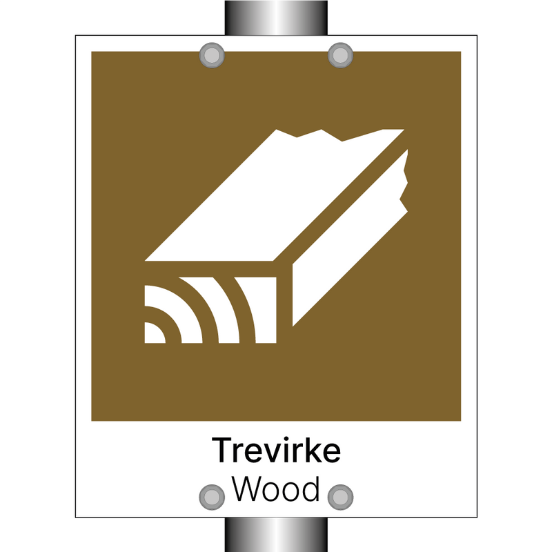 Trevirke - Wood