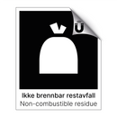 Ikke brennbar rest - Non-combustible residue