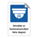 Området er kameraovervåket Hele døgnet