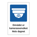 Området er kameraovervåket Hele døgnet
