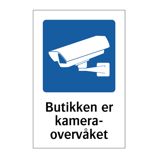 Butikken er kameraovervåket & Butikken er kameraovervåket & Butikken er kameraovervåket