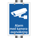 Alarm med kameraovervåkning