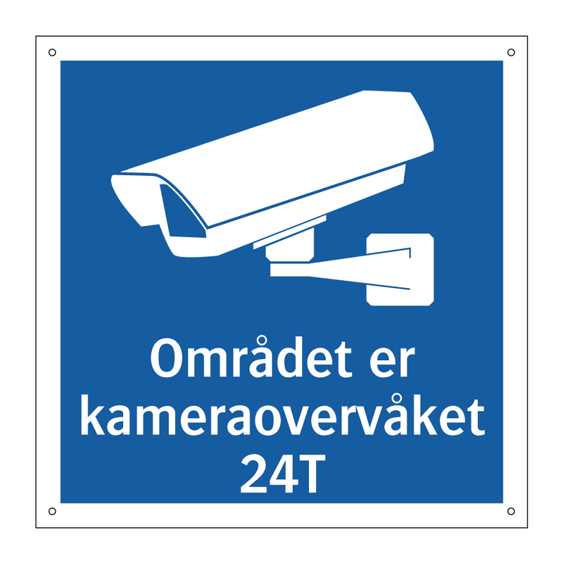 Området er kameraovervåket 24T & Området er kameraovervåket 24T