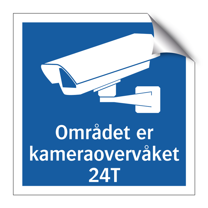 Området er kameraovervåket 24T & Området er kameraovervåket 24T