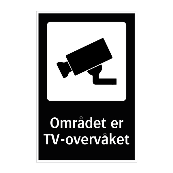 Området er TV-overvåket & Området er TV-overvåket & Området er TV-overvåket