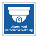 Alarm med kameraovervåkning