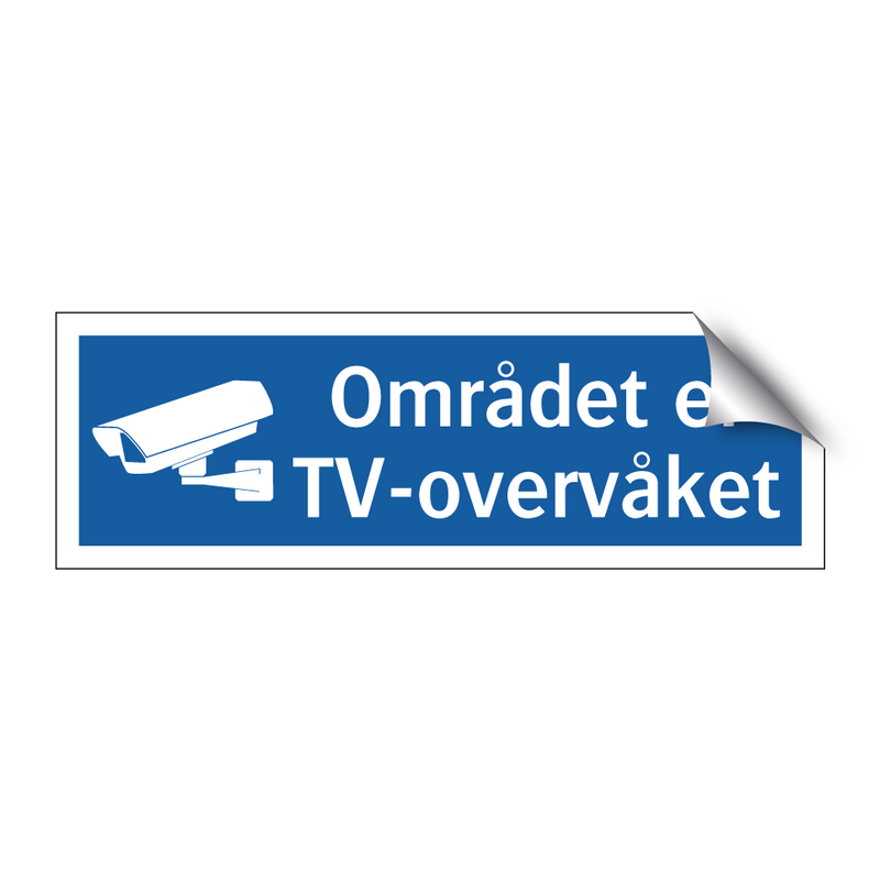 Området er TV-overvåket & Området er TV-overvåket & Området er TV-overvåket