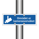 Området er kameraovervåket