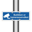 Butikken er kameraovervåket