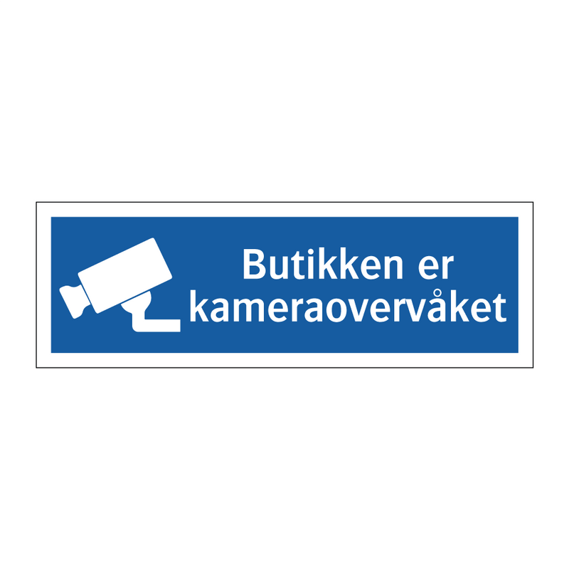 Butikken er kameraovervåket & Butikken er kameraovervåket & Butikken er kameraovervåket