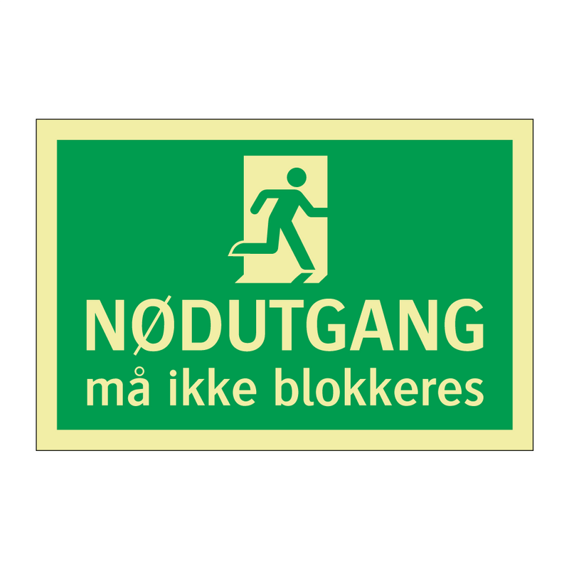 Nødutgang må ikke blokkeres & Nødutgang må ikke blokkeres & Nødutgang må ikke blokkeres