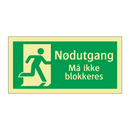 Nødutgang Må ikke blokkeres