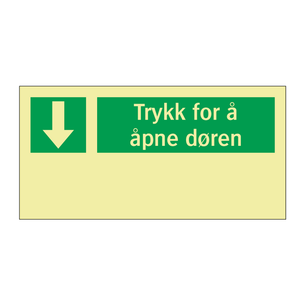 Trykk for å åpne døren & Trykk for å åpne døren & Trykk for å åpne døren