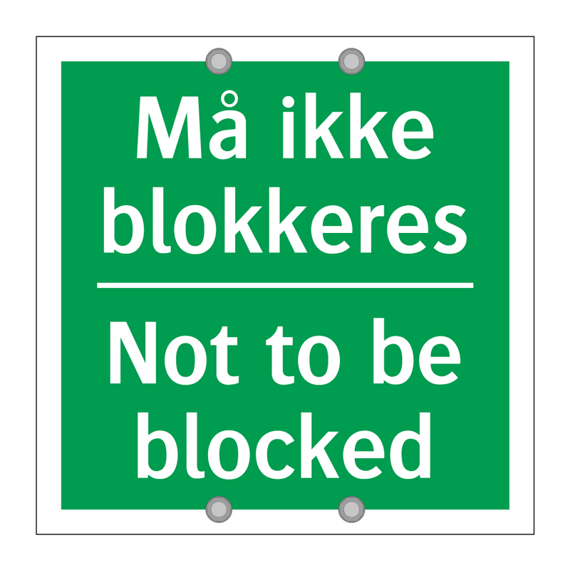 Må ikke blokkeres Not to be blocked & Må ikke blokkeres Not to be blocked