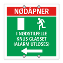 Nødåpner i nødstilfelle knus glasset venstre