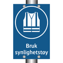 Bruk synlighetstøy