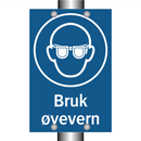 Bruk øyevern