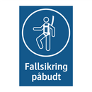 Fallsikring påbudt