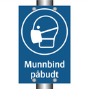 Munnbind påbudt
