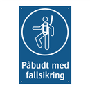 Påbudt med Fallsikring