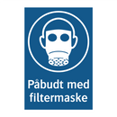 Påbudt med Filtermaske