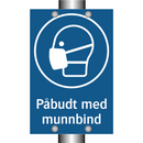 Påbudt med Munnbind