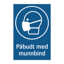 Påbudt med Munnbind