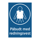Påbudt med Redningsvest